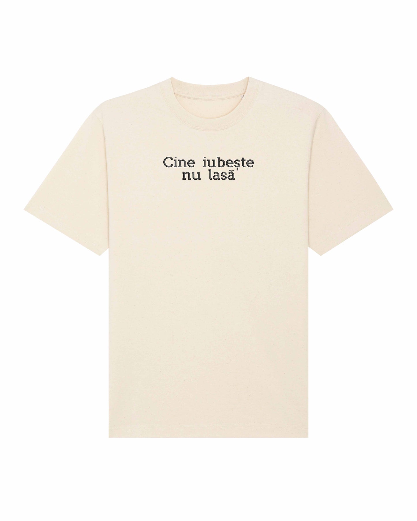 Cine iubeste nu lasa | Tricou