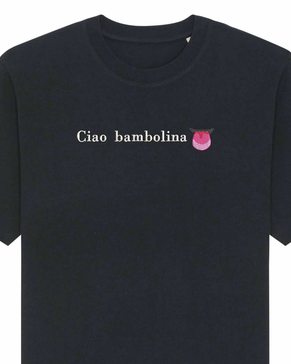 Ciao bambolina limbuta | Tricou