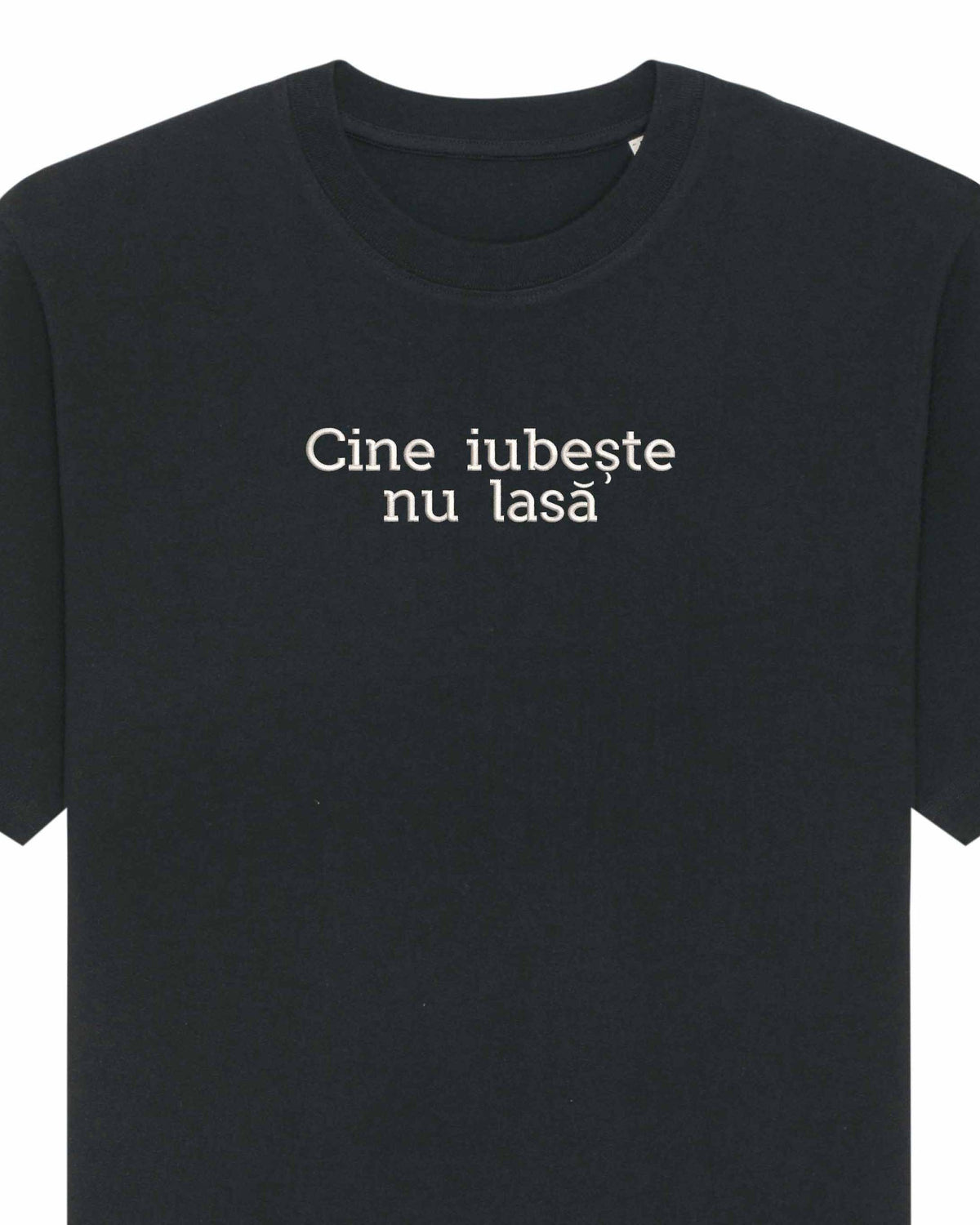 Cine iubeste nu lasa | Tricou