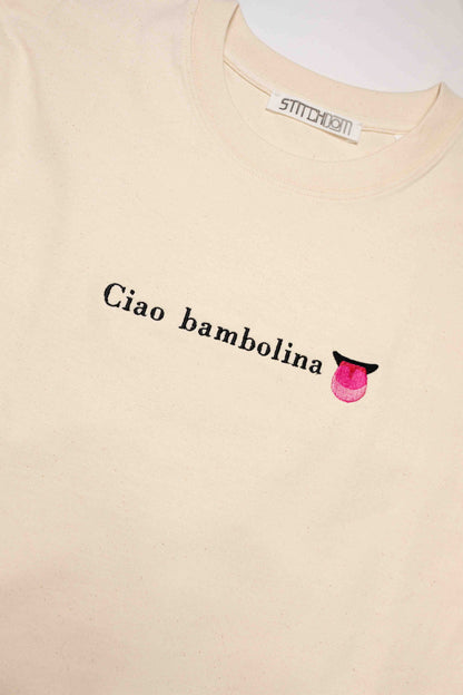 Ciao bambolina limbuta | Tricou
