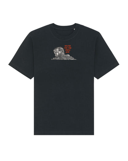 You're too far from God - Berserk | T-Shirt