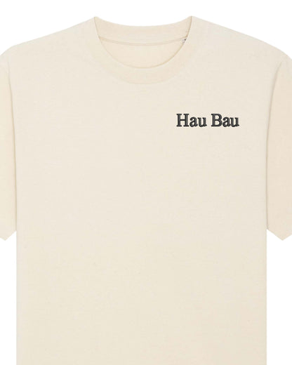 Hau bau | Tricou