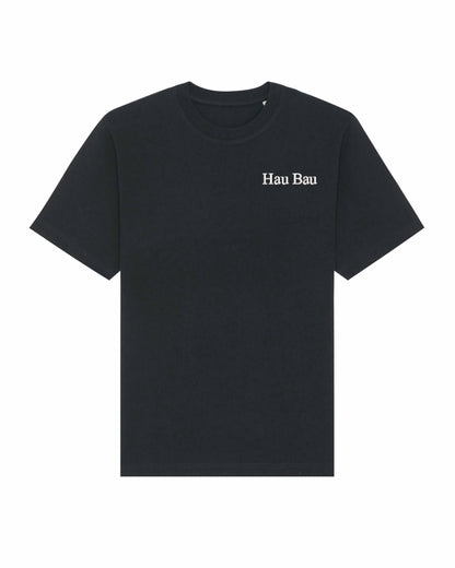 Hau bau | Tricou