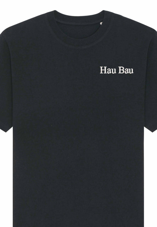 Hau bau | Tricou