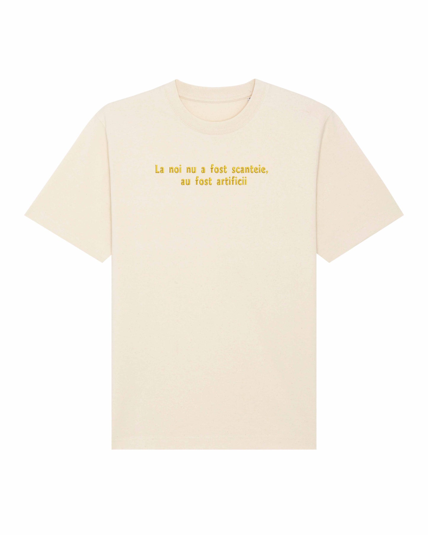 La noi nu a fost scanteie au fost artificii | Tricou